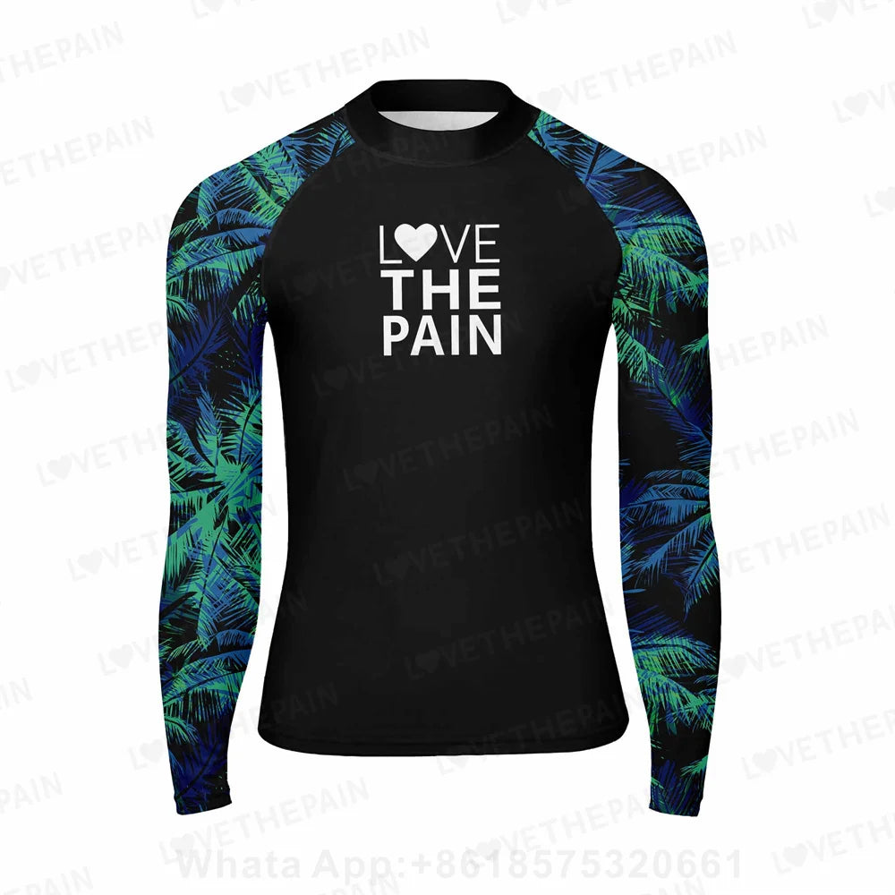 Love The Pain Men Surf Swimming Tshirt Swimsuit Beach UV Protection Rash Guard Diving Suit Long Sleeve Surfing Clothes Rashguard